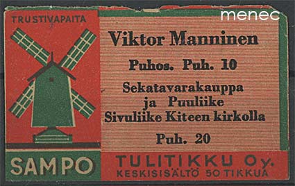Kauppiasetiketti, Viktor Manninen, Puhos 