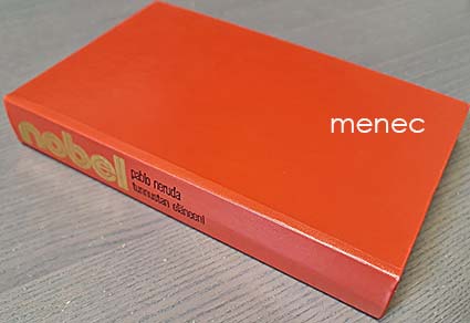 Neruda, Pablo - Tunnustan eläneeni 