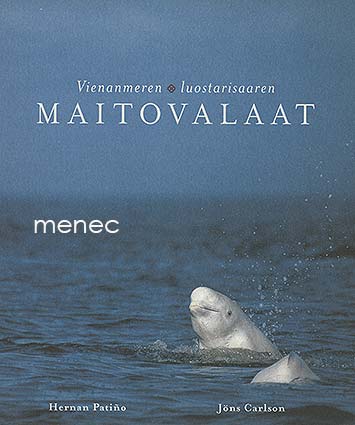 Patino, Hernan & Carlson, Jöns - Vienanmeren luostarisaaren maitovalaat 