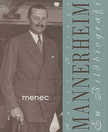 Klinge, Matti - Mannerheim. En bildbiografi 