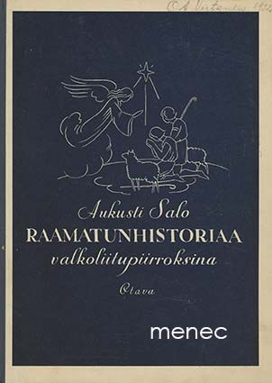 Salo, Aukusti - Raamatunhistoriaa valkoliitupiirroksina 