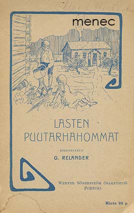 Relander, O. - Lasten puutarhahommat 