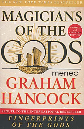 Hancock, Graham - Magicians of the Gods 