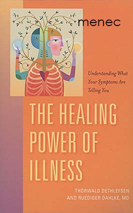 Dethlefsen, Thorwald & Dahlke, Ruediger - Healing Power of Illness 