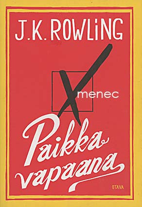 Rowling, J. K. - Paikka vapaana 