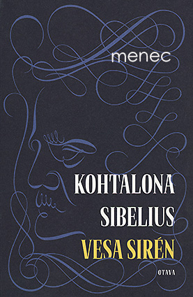 Sirén, Vesa - Kohtalona Sibelius 