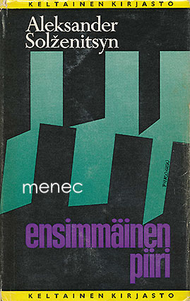 Solzhenitsyn, Aleksander - Ensimmäinen piiri 