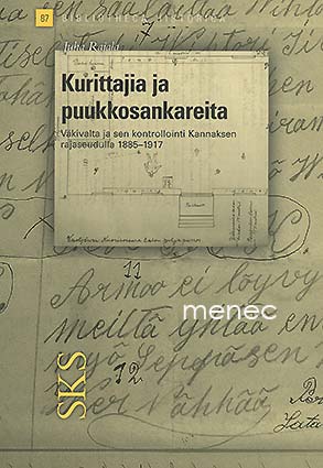Rajala, Juha - Kurittajia ja puukkosankareita 