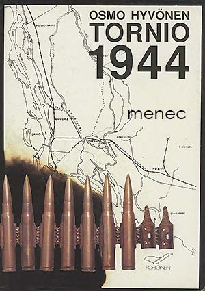 Hyvönen, Osmo - Tornio 1944 