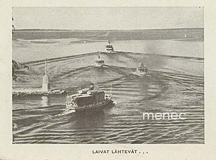 Laivat lähtevät ... 