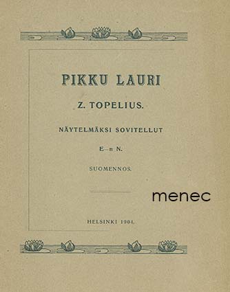Topelius, Z. - Pikku Lauri 