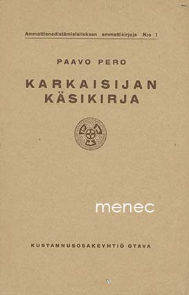 Pero, Paavo - Karkaisijan käsikirja 