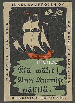 Tulitikkuetiketti, Älä wälit! Ann' Nurmise wälittä 