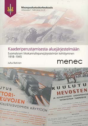 Ratinen, Juha - Kaaderiperustamisesta aluejärjestelmään 