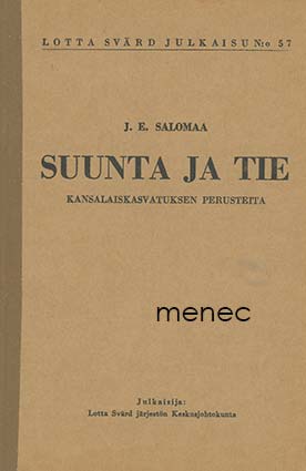 Salomaa, J. E. - Suunta ja tie 