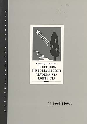 Selvitys Lahden kulttuurihistoriallisista kohteista 