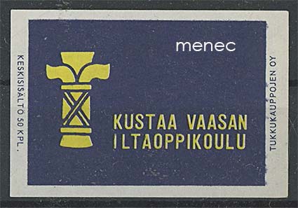 Tulitikkuetiketti, Kustaa Vaasan iltaoppikoulu, Helsinki 
