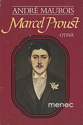 Maurois, André - Marcel Proust 