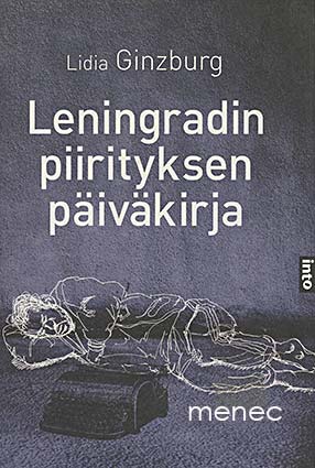Ginzburg, Lidia - Leningradin piirityksen päiväkirja 