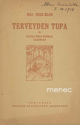 Oker-Blom, Max - Terveyden tupa 