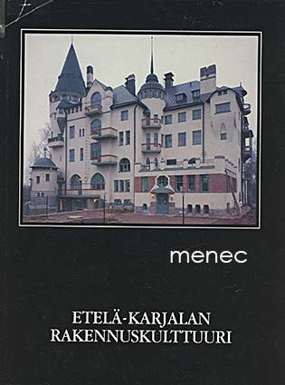Etelä-Karjalan rakennuskulttuuri 