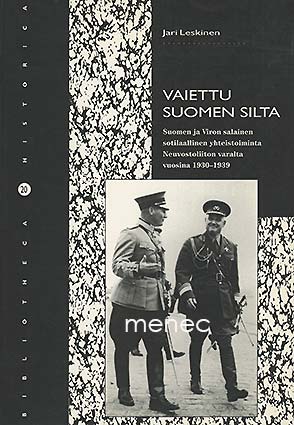 Leskinen, Jari - Vaiettu Suomen silta 