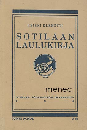 Klemetti, Heikki - Sotilaan laulukirja 