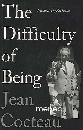 Cocteau, Jean - Difficulty of Being Jean Cocteau 