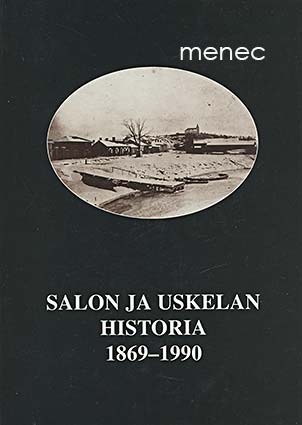 Salon ja Uskelan historia 1869-1990 