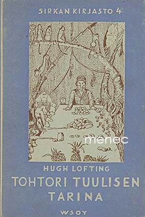 Lofting, Hugh - Tohtori Tuulisen tarina 