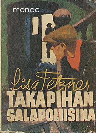 Tetzner, Lisa - Takapihan salapoliisina 