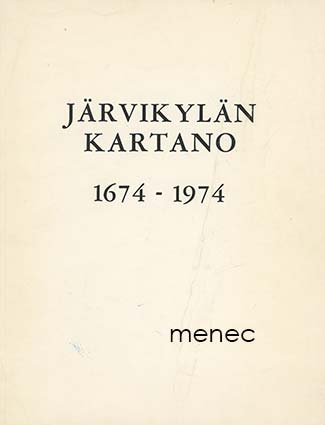 Grotenfelf, Nils-Östen - Järvikylän kartano 1674-1974 