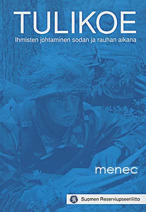 Tulikoe. Ihmisten johtaminen 