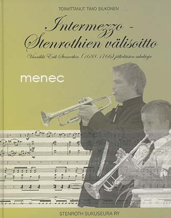 Intermezzo – Stenrothien välisoitto 