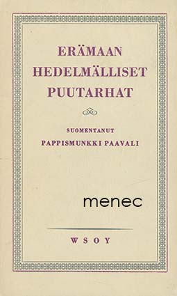 Erämaan hedelmälliset puutarhat 