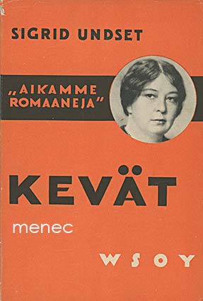 Undset, Sigrid - Kevät 