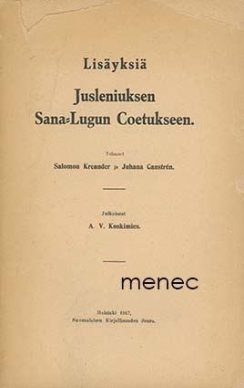 Kreander, Salomon & Canstrén, Juhana - Lisäyksiä Jusleniuksen Sana-Lugun Coetukseen 