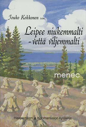 Leipee niukemmalti - vettä viljemmalti 