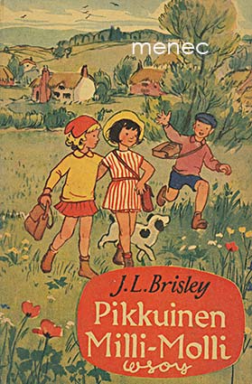 Brisley, J. L. - Pikkuinen Milli-Molli 