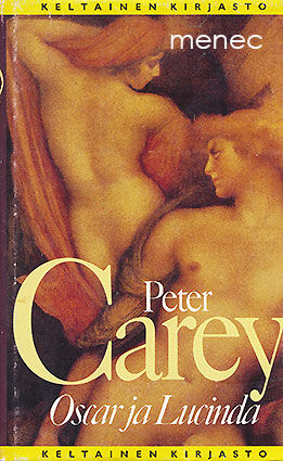 Carey, Peter - Oscar ja Lucinda 