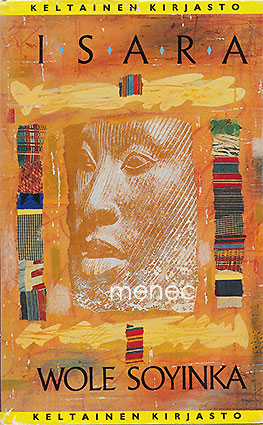 Soyinka, Wole - Isara 