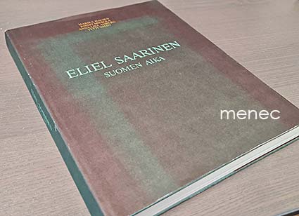 Eliel Saarinen – Suomen aika 