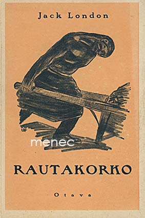 London, Jack - Rautakorko 