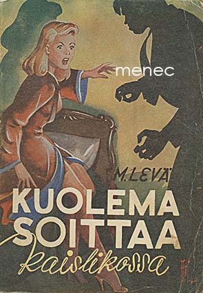 Levä, M. - Kuolema soittaa kaislikossa 