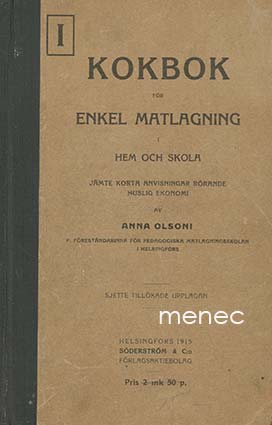 Olsoni, Anna - Enkel matlagning i hem och skola 