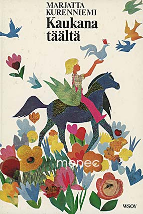 Kurenniemi, Marjatta - Kaukana täältä 