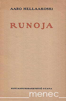 Hellaakoski, Aaro - Runoja 