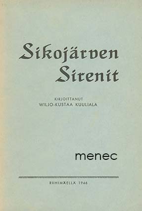 Kuuliala, Wiljo-Kustaa - Sikojärven Sirenit 