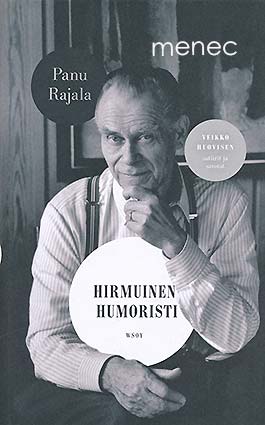 Rajala, Panu - Hirmuinen humoristi 