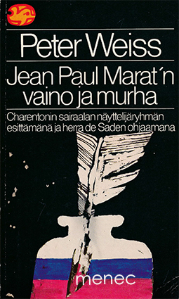 Weiss, Peter - Jean Paul Marat'n vaino ja murha 